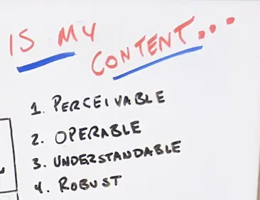 Handwritten list asking if the content is perceivable, operable, understandable, and robust